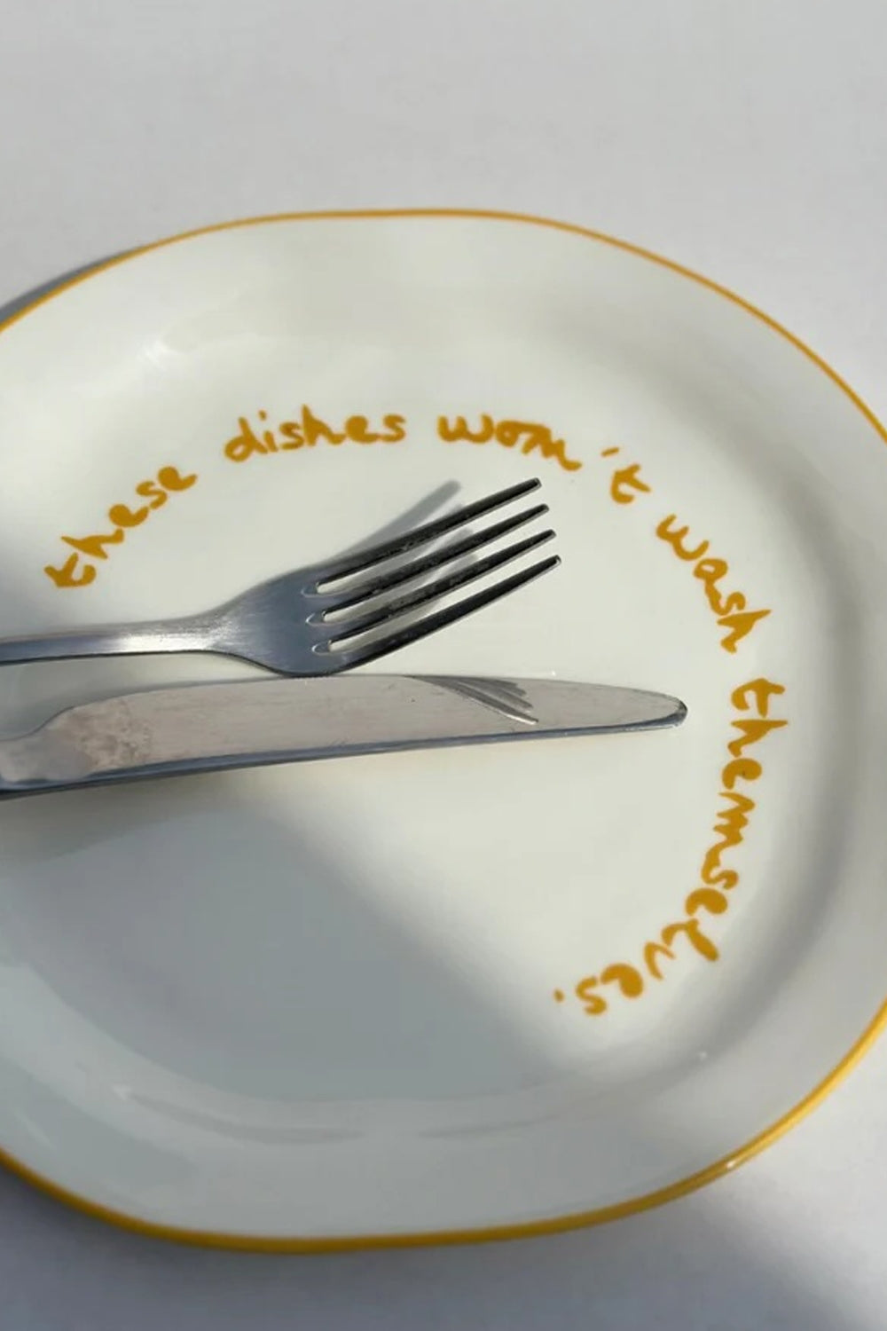 Statement Plate - 'These dishes won't wash themselves'