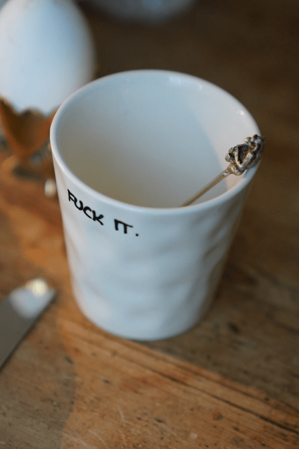 Fuck It Coffee Cup