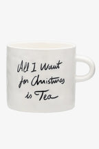 Anna + Nina All I Want For Christmas Is Tea Mug