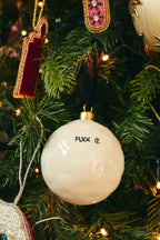 Anna + Nina Fuck It Ornament
